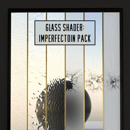 Glass Shader Imperfection Pack