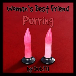 Woman’s Best Friend – Purring