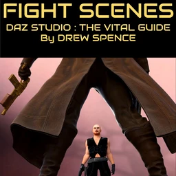 DAZ Studio FIGHT SCENES – The Vital Creative Guide