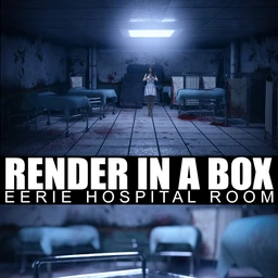 Render In A Box – Eerie Hospital Room