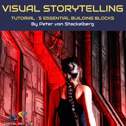 Visual Storytelling – 5 Essential Building Blocks