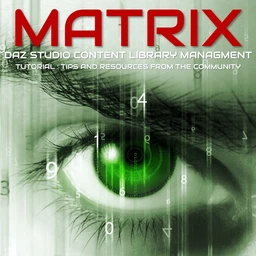 MATRIX – Tutorials on Managing DAZ Studio Content